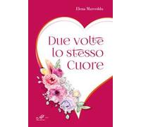 Due volte lo stesso cuore