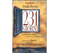 Duecentotrentuno giorni. Un diario dal carcere. Un percorso di liberazione