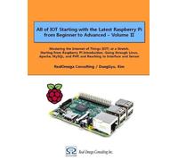 Dueggyu Kim All of IOT Starting with the Latest Raspberry Pi from Be (Tascabile)