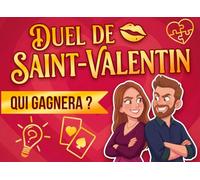 DUEL DE SAINT-VALENTIN - Qui gagnera ?: Livre de jeux et défis pour couples pour une Saint-Valentin spéciale | Idée cadeau de Saint-Valentin pour lui ou pour elle