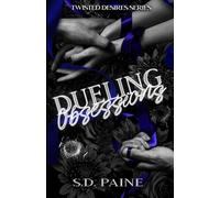 Dueling Obsessions: 1