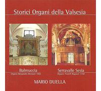 Duella Mario - Storici Organi Della Valsesia