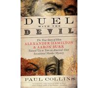 Duello con il diavolo: la vera storia di come Alexander Ha - NUOVO Paul...