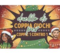 Duello di coppia giochi per coppie 1 contro 1: Divertente calendario dell'avvento per genitori: perfetto per appuntamenti serali o visite guidate!