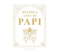 Duemila anni di Papi