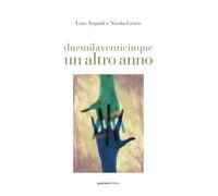 duemilaventicinque un altro anno