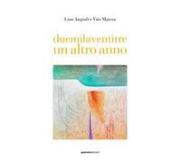 Duemilaventitre un altro anno