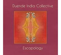 Duende India Collective - Escapology