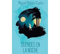 Duendes en la noche: Cuentos para adultos