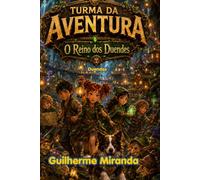 Duendes: Turma da Aventura: O Reino dos Duendes
