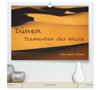 Dünen. Diamanten der Wüste (hochwertiger Premium Wandkalender 2026 DIN A2 quer), Kunstdruck in Hochglanz: Ein fotografisches Porträt des Inbegriffs von Wüste