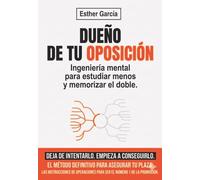 Dueño de tu oposición
