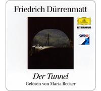 Dürrenmatt,Friedrich - Der Tunnel