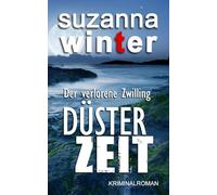 DÜSTERZEIT: Der verlorene Zwilling: 1