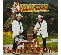Dueto Los Peloteros De Sinaloa - Sueno Americano/Ojo De Vidrio