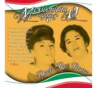 Dueto Rio Bravo – Mexicanisimo