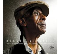 Duets With Tyshawn Sorey & Special Guest by Mitchell, Roscoe (2013-03-26)