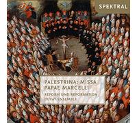 Dufay Ensemble - Reform und Reformation