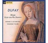Dufay/ Vellard/ Ensemble Gilles Binchois - Missa Ecce Ancilla Domini / Proprium Angelis Dei