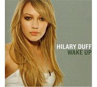 Duff, Hilary - Wake Up