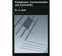 Duff Punishment, Communication, and Community (Tascabile)