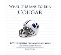 Duff Tittle What It Means to Be a Cougar (Copertina rigida) What It Means to Be