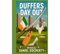 DUFFER'S DAY OUT: A GLASGOW KISS