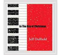 Duffield, Jeff - In The Key Of Christmas