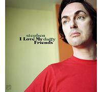 Duffy Stephen - I Love My Friends