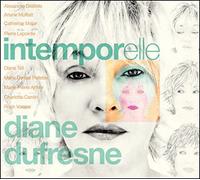 Dufresne, Diane - Intempeorelle
