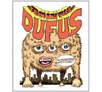 DUFUS - IN MONSTROUS ATTITUDE