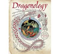 Dugald Steer Dragonology: The Colouring Companion (Tascabile) COLOURING