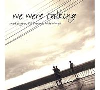 Duggan, Mark - We Were Talking