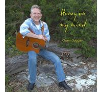 Owen Duggan Honey On My Mind (CD)