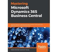 Duilio Tacconi Stefano De Mastering Microsoft Dynamics 365 Business (Tascabile)