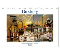 Duisburg. Moderne und Klassische Ansichten. (Tischkalender 2026 DIN A5 quer), CALVENDO Monatskalender: Eine Fotoreise durch Duisburg
