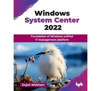Dujon Walsham Windows System Center 2022 (Mixed Media Product)