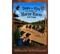 Duke and Kira at the Horse Races with Pappy