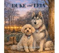 Duke and Leia: A Story for Brave Military Families: 1