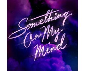 Duke Dumont, Nothing But Thieves & Purple Disco Mac Something On My (Vinyl LP)