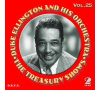 Duke Ellington and His Orchestra The Treasury Shows - Volume 25 (CD) Album
