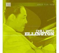 Duke Ellington - Chill With Ellington