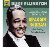 Duke Ellington Classic Recordings Vol. 5: Braggin' in Brass (CD) Album