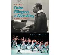 Duke Ellington e Alvin Ailey. Con QR code