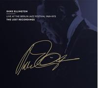 Duke Ellington Live at the Berlin Jazz Festival 1969-1973 (CD) Album Digipak
