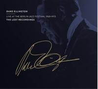 Duke Ellington Live at the Berlin Jazz Festival 1969-1973 (CD) Album Digipak