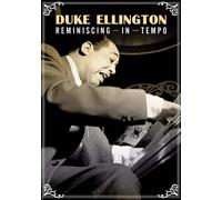 Duke ELLINGTON - Reminiscing In Tempo