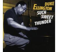 Duke Ellington - Such Sweet Thunder by Duke Ellington (2008-08-20)