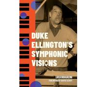 Duke Ellington's Symphonic Visions