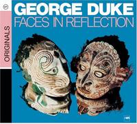 Duke, George - Faces in Reflection